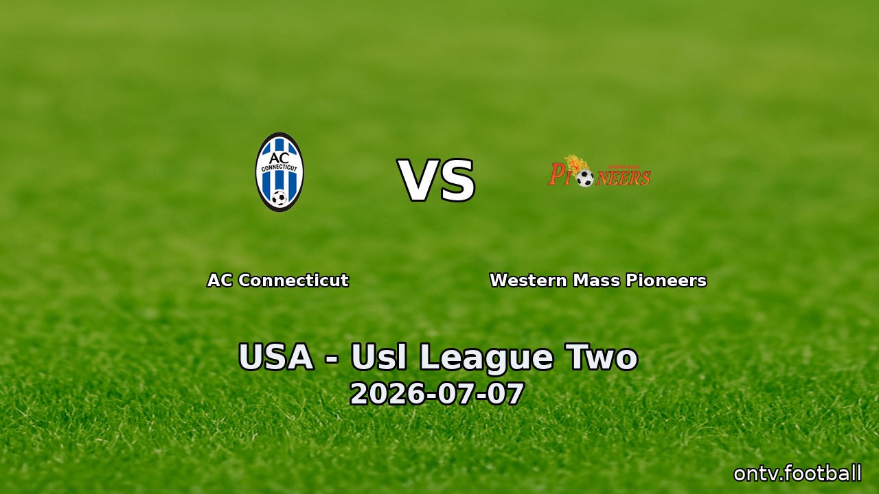 AC Connecticut vs Western Mass Pioneers