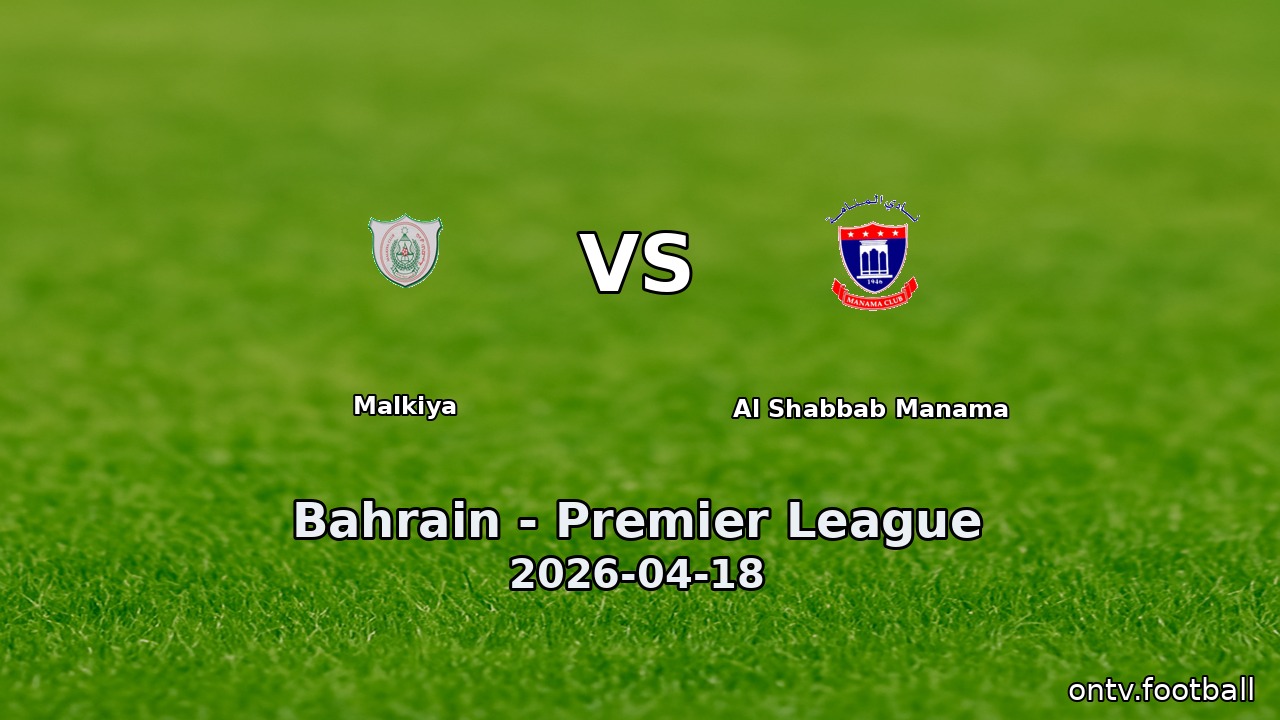 Malkiya vs Al Shabbab Manama