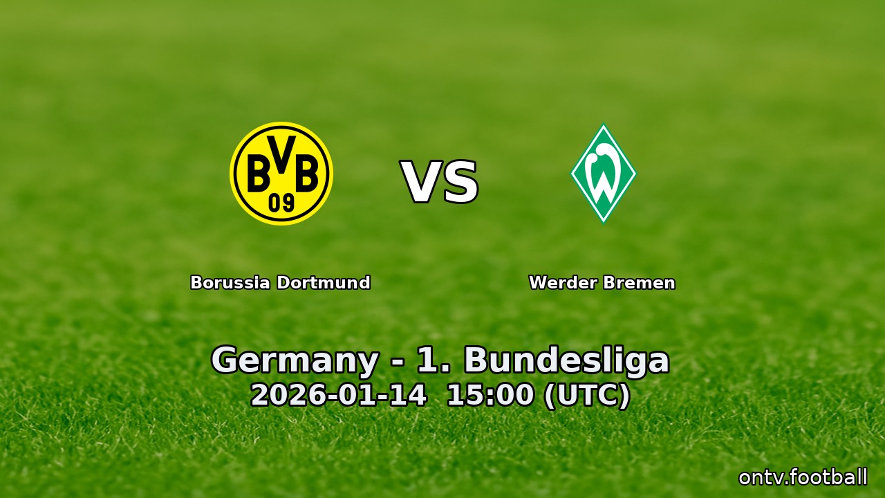 Borussia Dortmund vs Werder Bremen