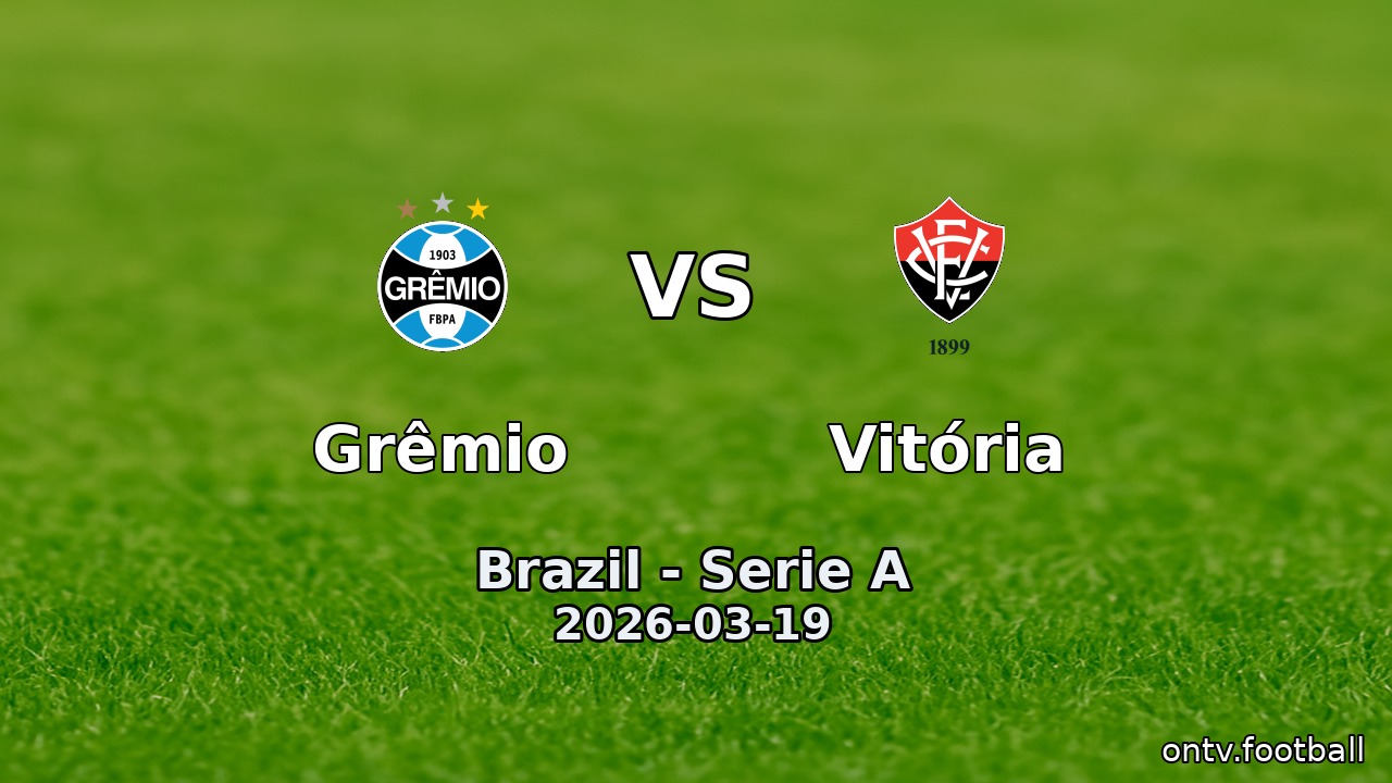 Grêmio vs Vitória