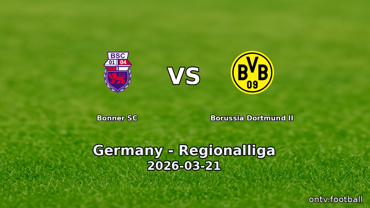 Bonner SC vs Borussia Dortmund II