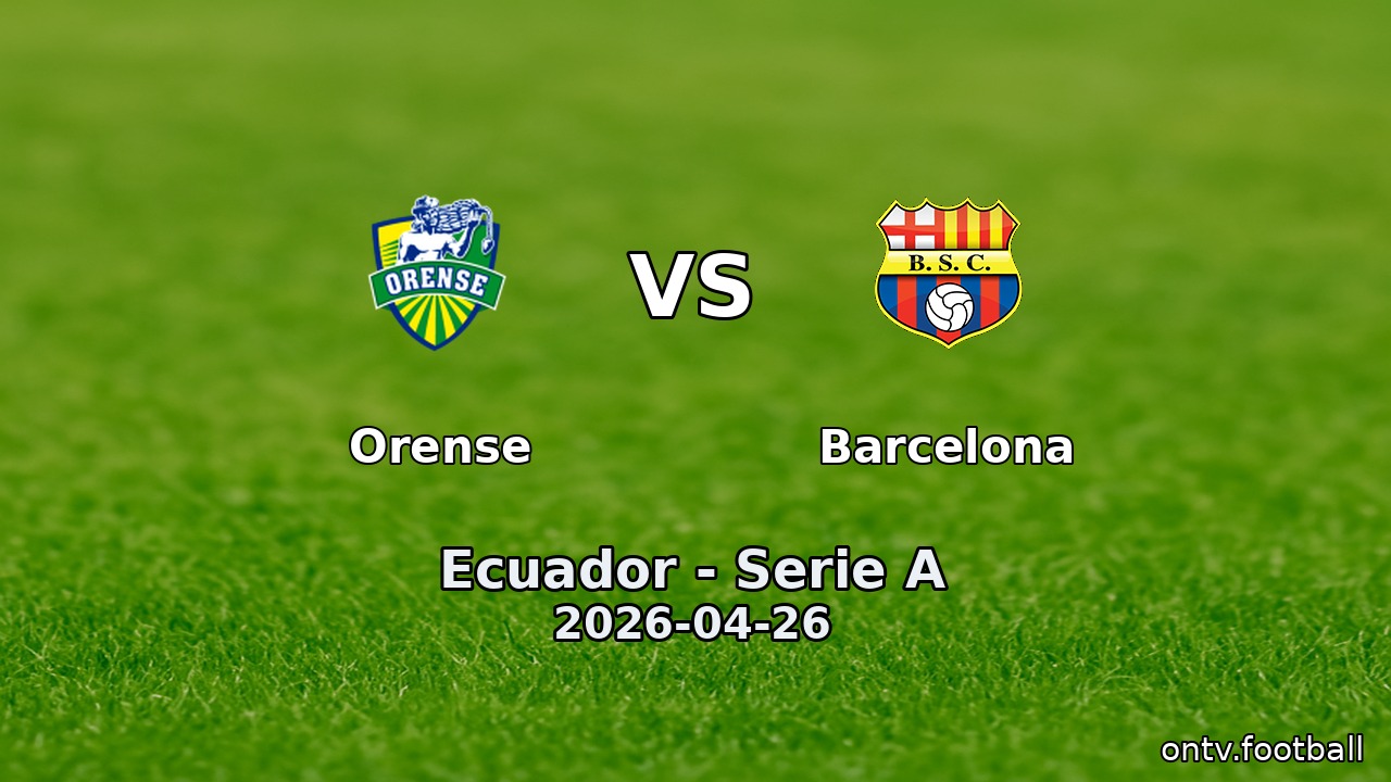 Orense vs Barcelona