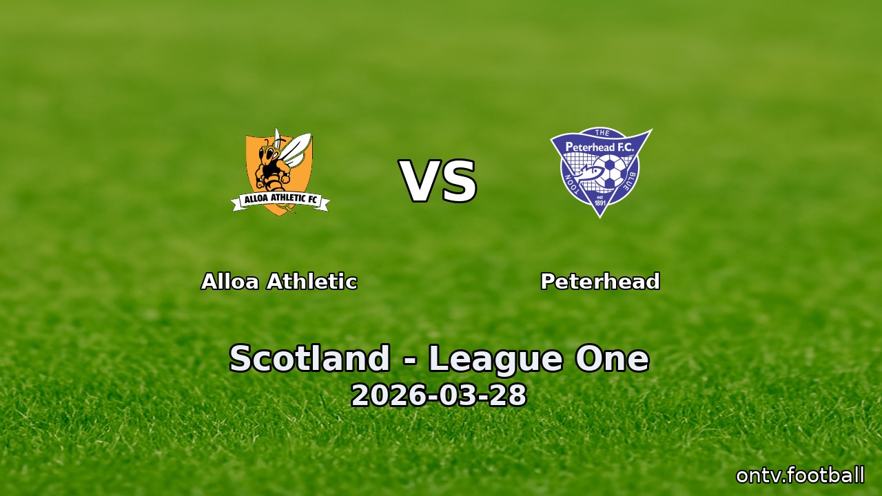 Alloa Athletic vs Peterhead