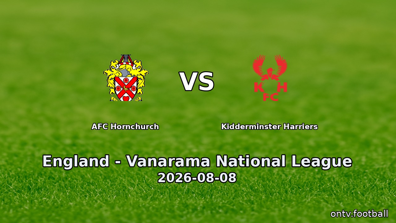 AFC Hornchurch vs Kidderminster Harriers