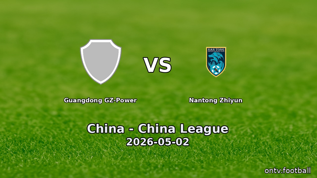 Guangdong GZ-Power vs Nantong Zhiyun