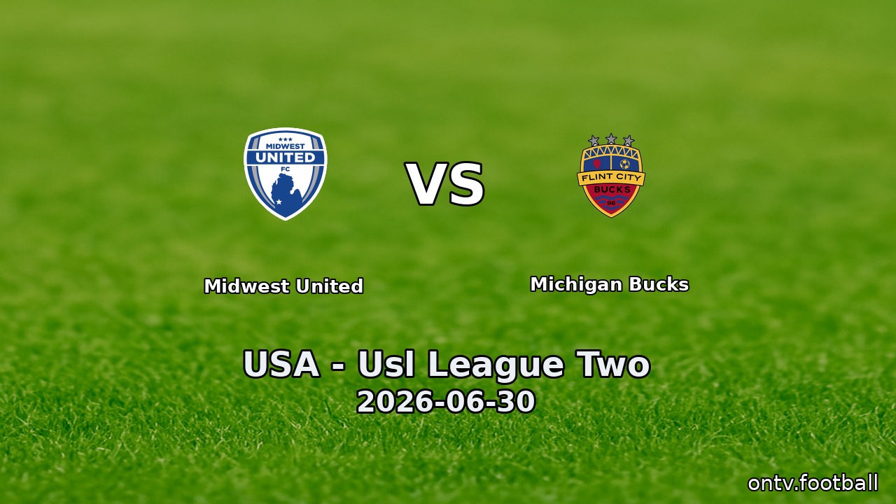 Midwest United vs Michigan Bucks