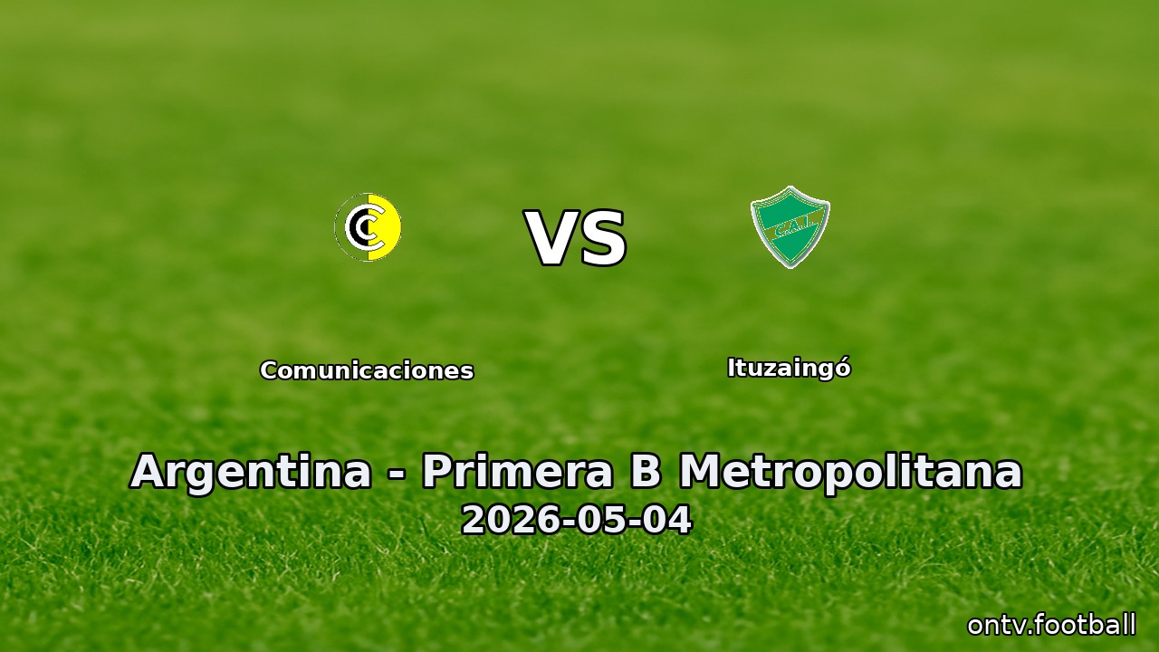 Comunicaciones vs Ituzaingó