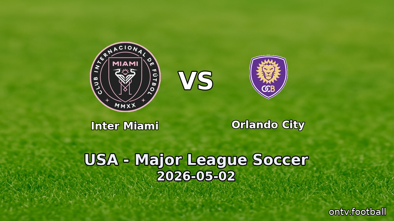 Inter Miami vs Orlando City