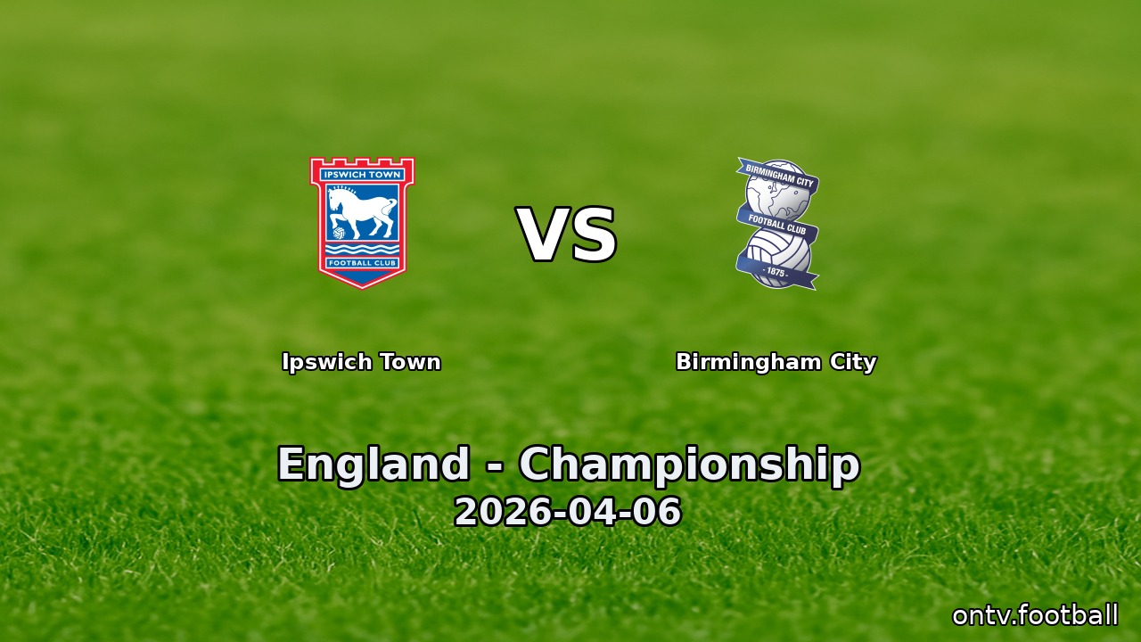 Ipswich Town vs Birmingham City