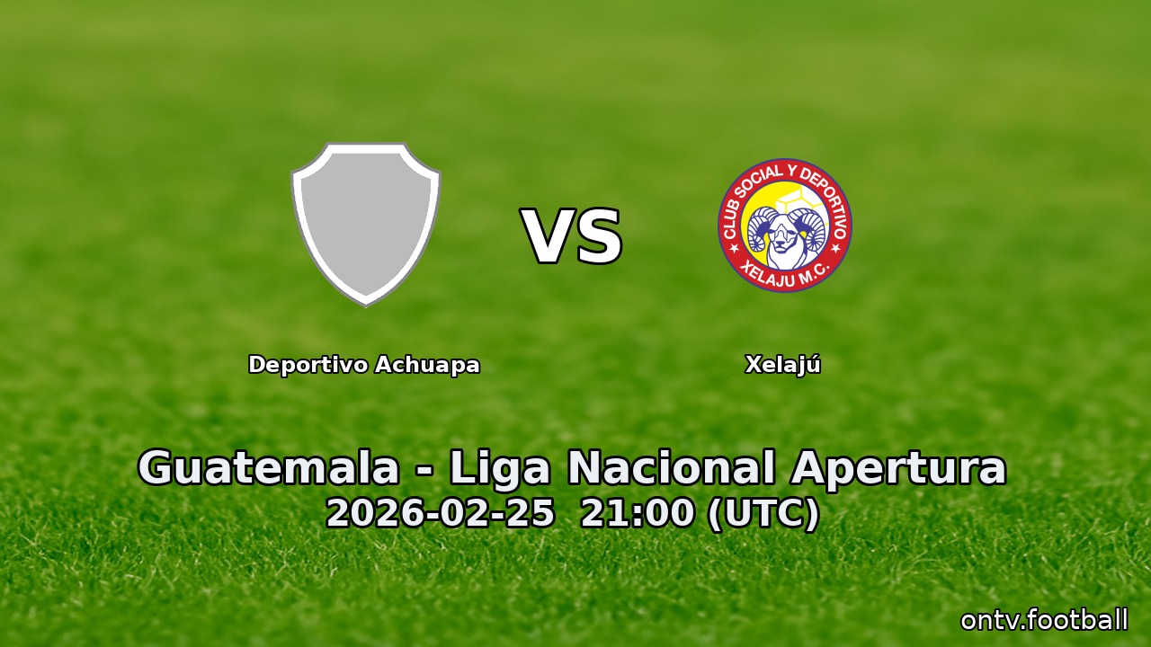 Deportivo Achuapa vs Xelajú