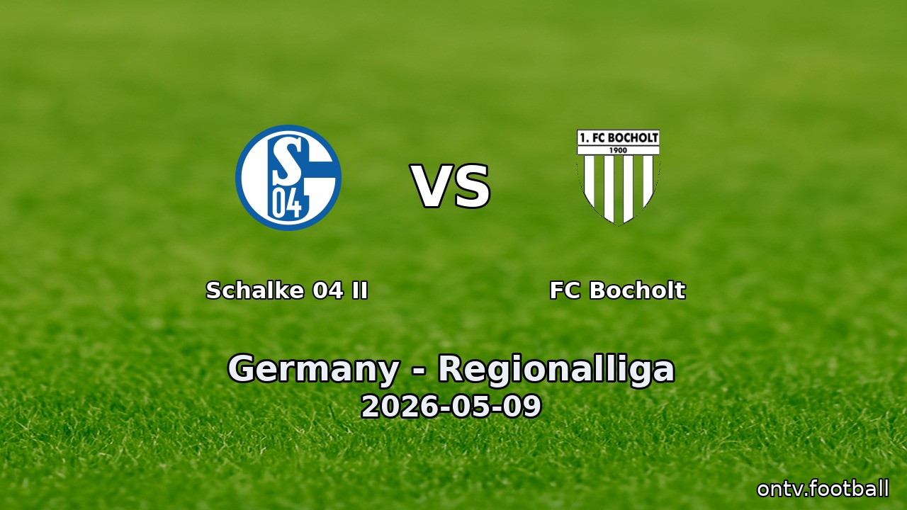 Schalke 04 II vs FC Bocholt