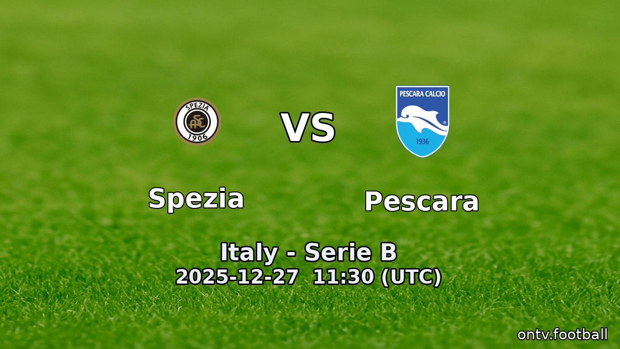 Spezia vs Pescara