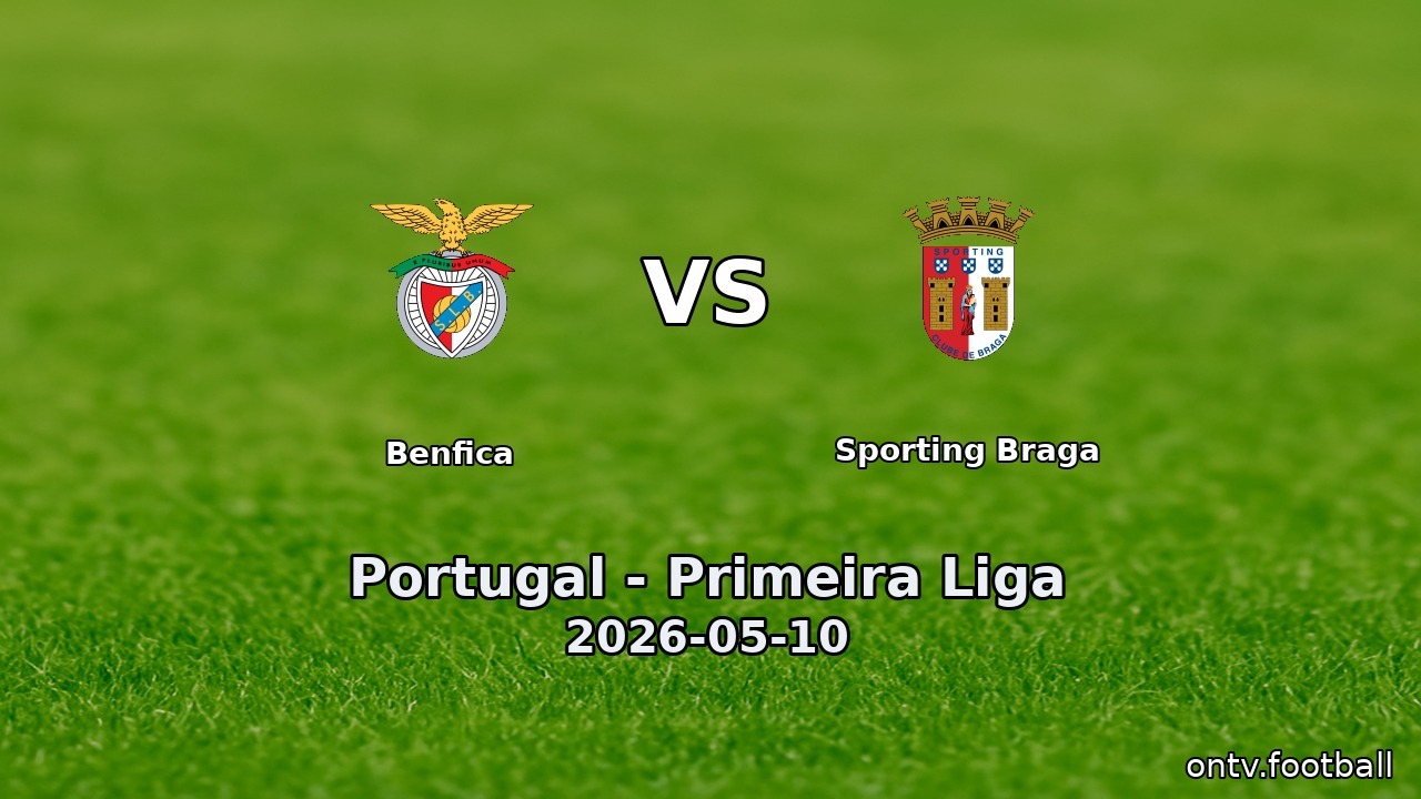 Benfica vs Sporting Braga