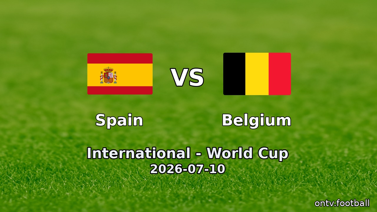 Spain vs Belgium