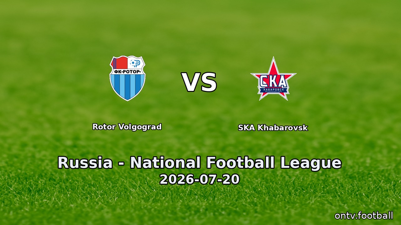 Rotor Volgograd vs SKA Khabarovsk