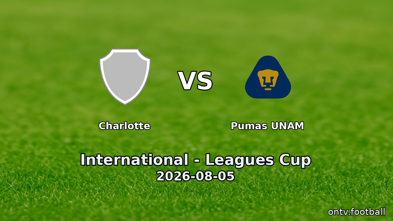 Charlotte vs Pumas UNAM