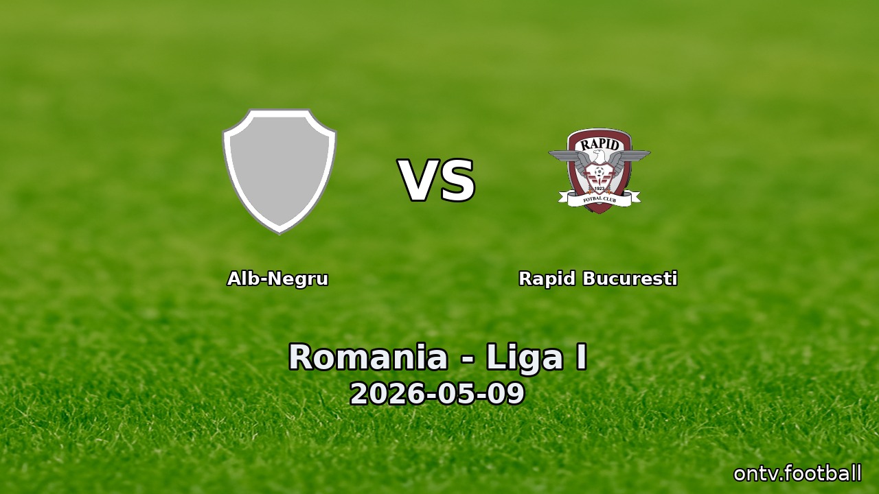 Alb-Negru vs Rapid Bucuresti