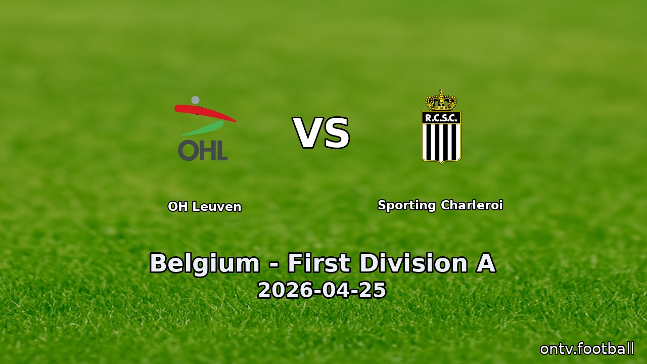 OH Leuven vs Sporting Charleroi
