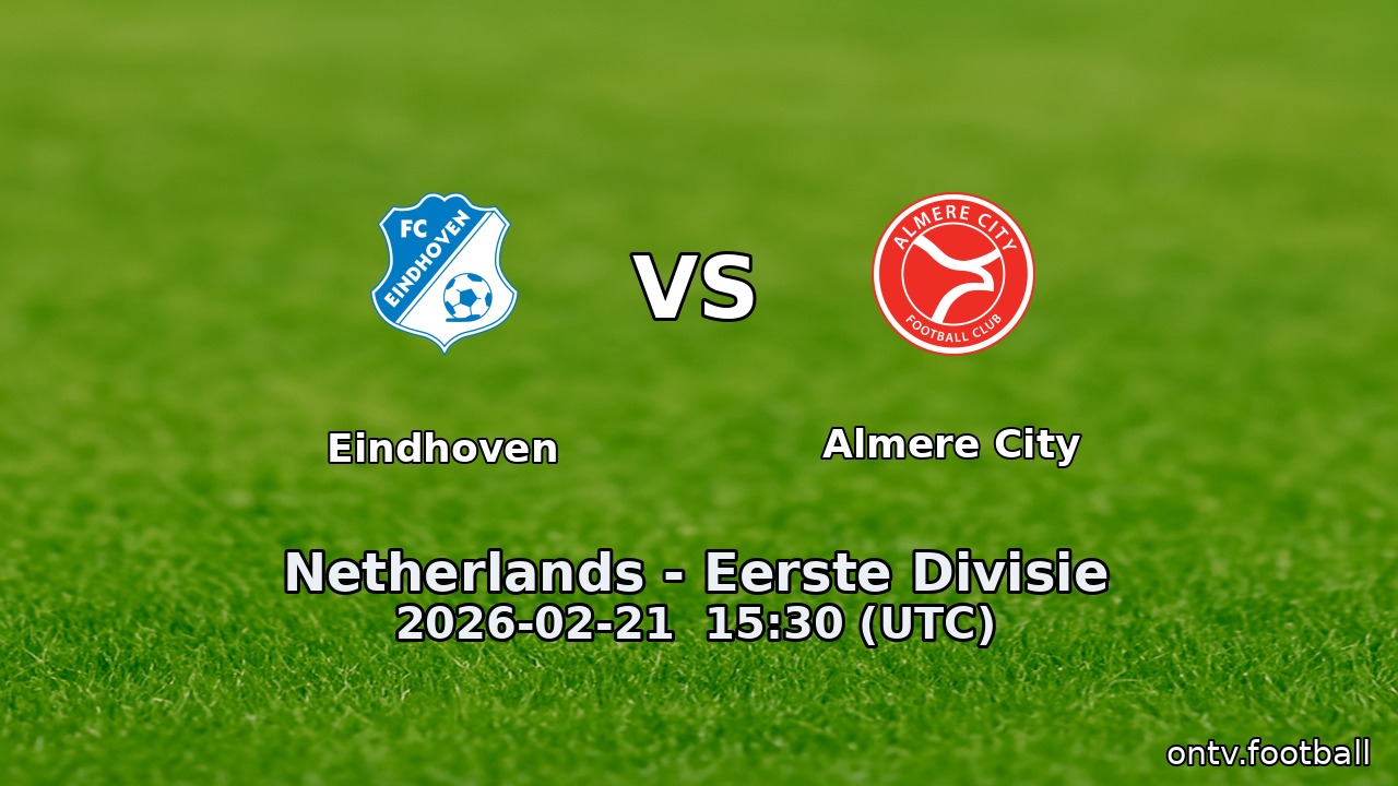 Eindhoven vs Almere City