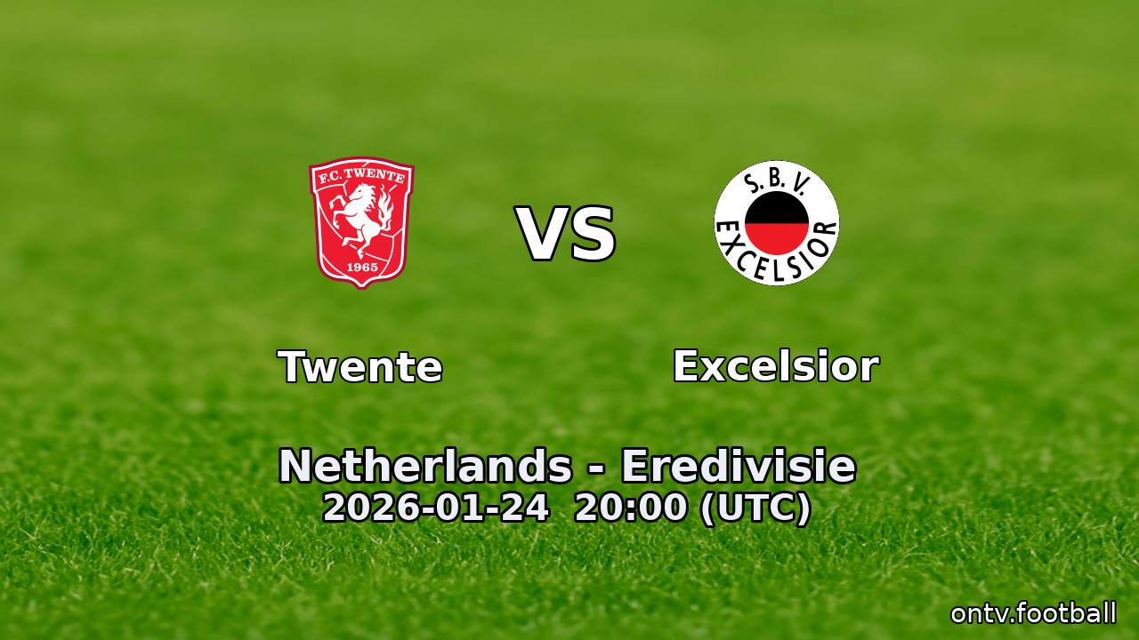 Twente vs Excelsior