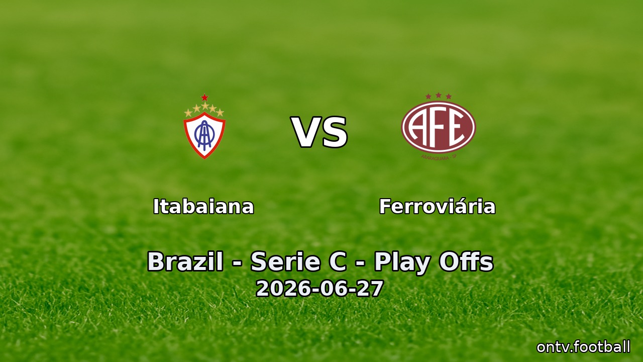 Itabaiana vs Ferroviária