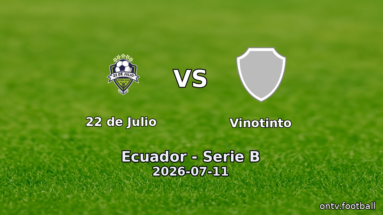 22 de Julio vs Vinotinto