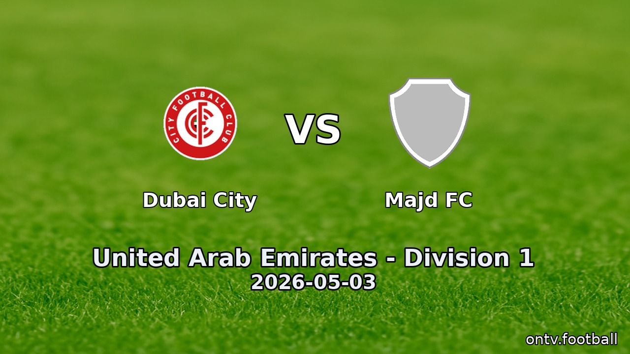 Dubai City vs Majd FC