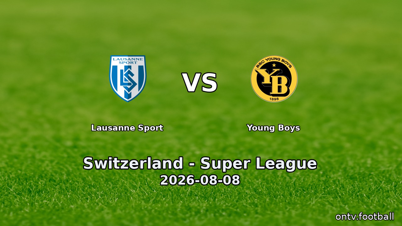 Lausanne Sport vs Young Boys