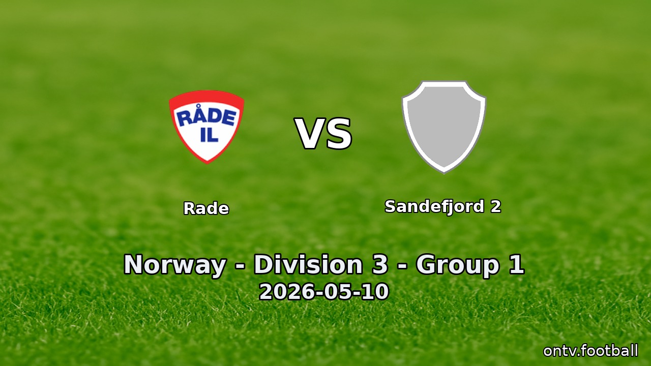 Rade vs Sandefjord 2