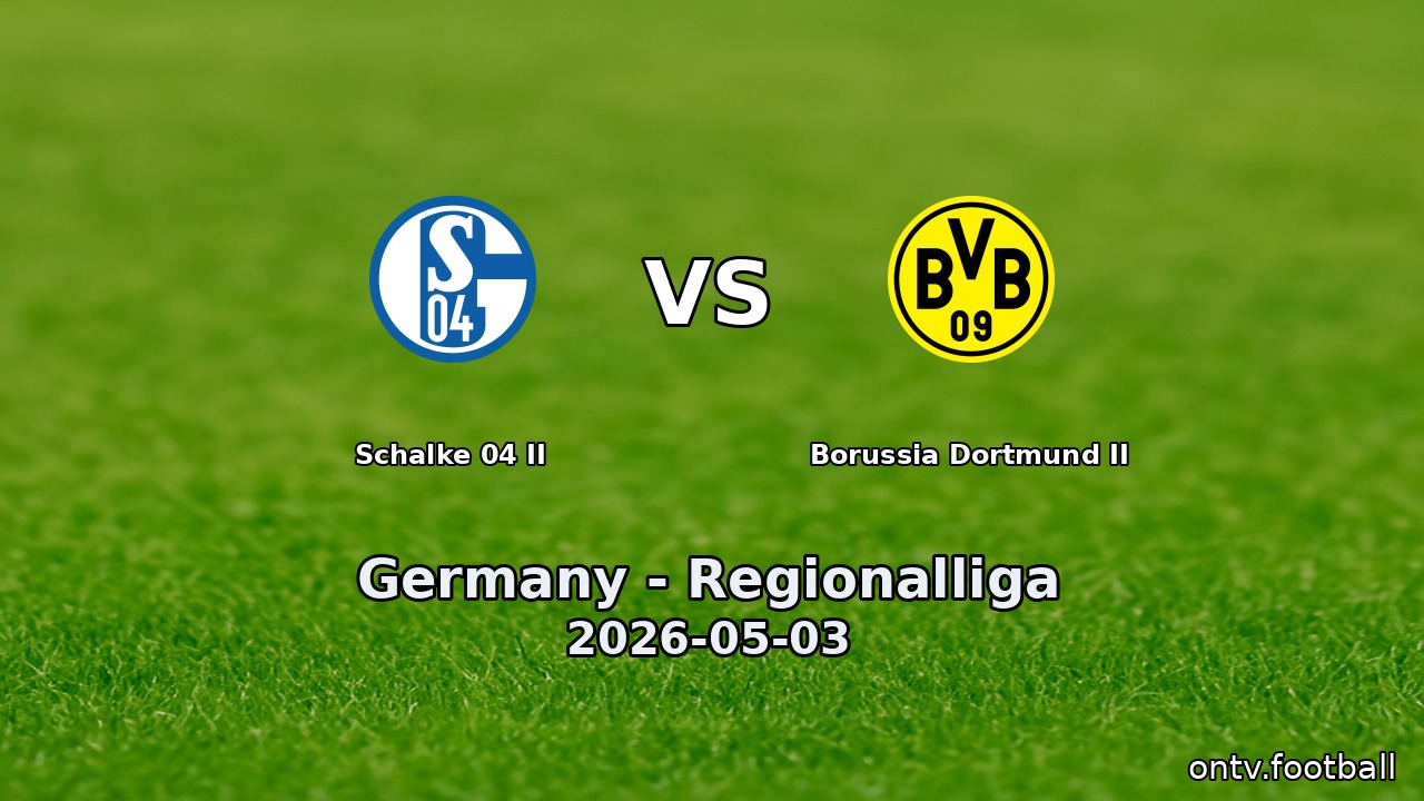Schalke 04 II vs Borussia Dortmund II