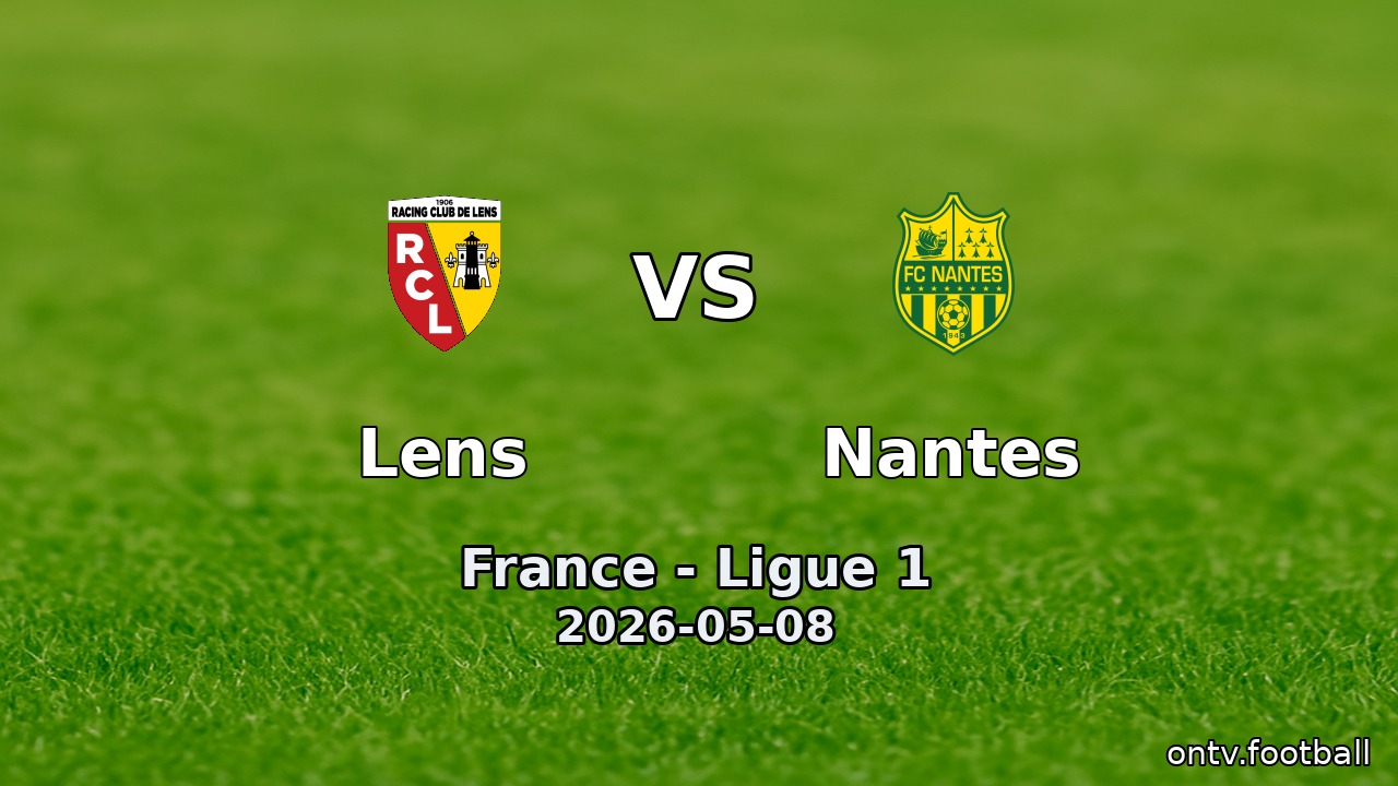 Lens vs Nantes