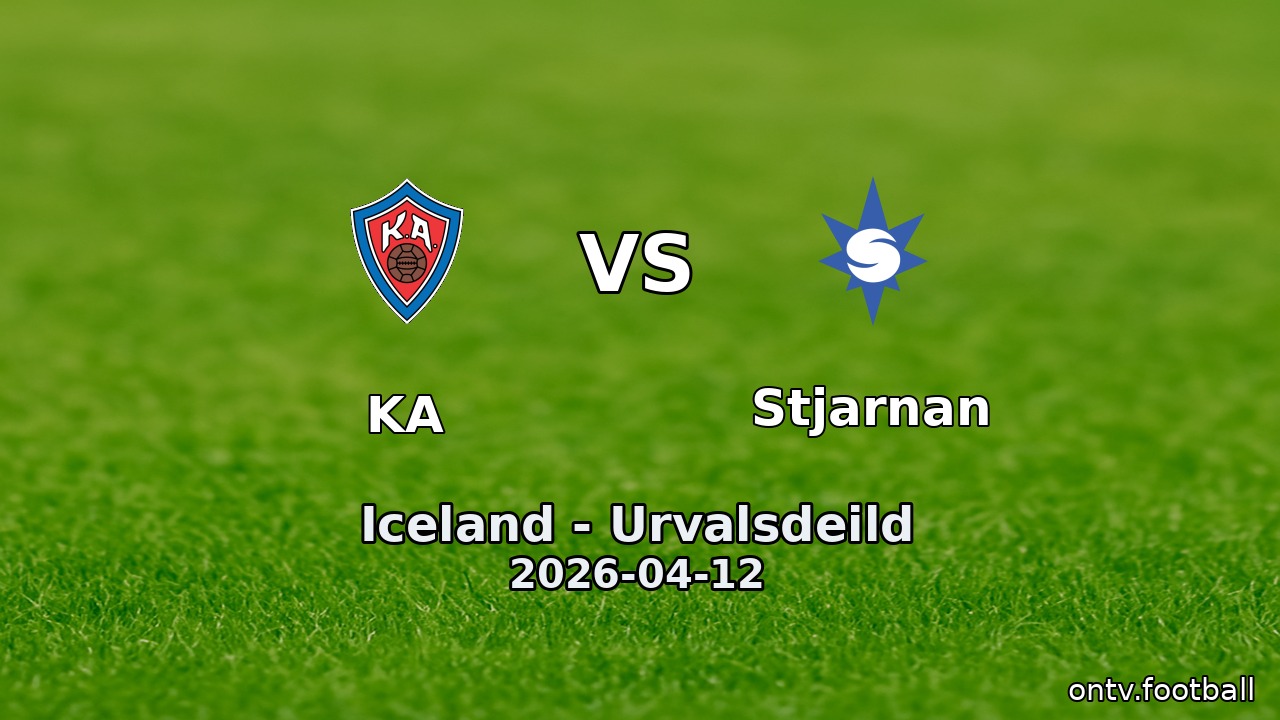 KA vs Stjarnan