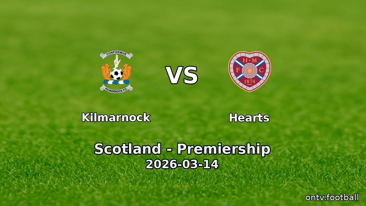 Kilmarnock vs Hearts