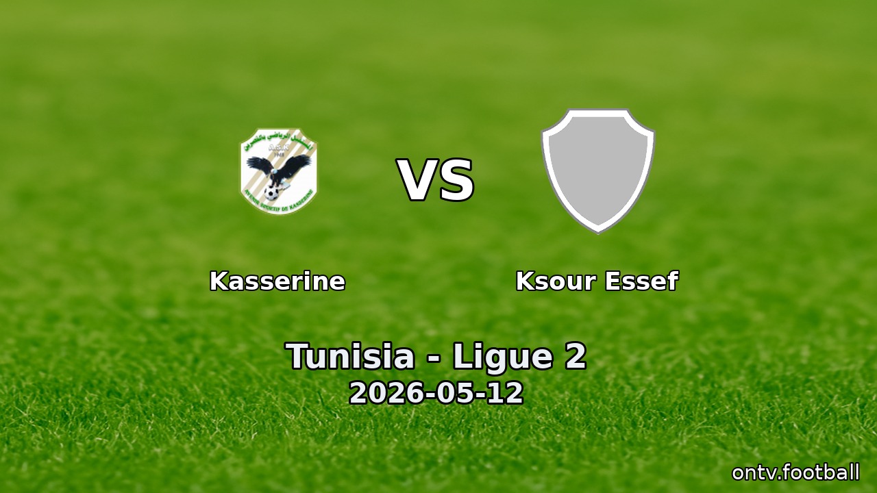 Kasserine vs Ksour Essef