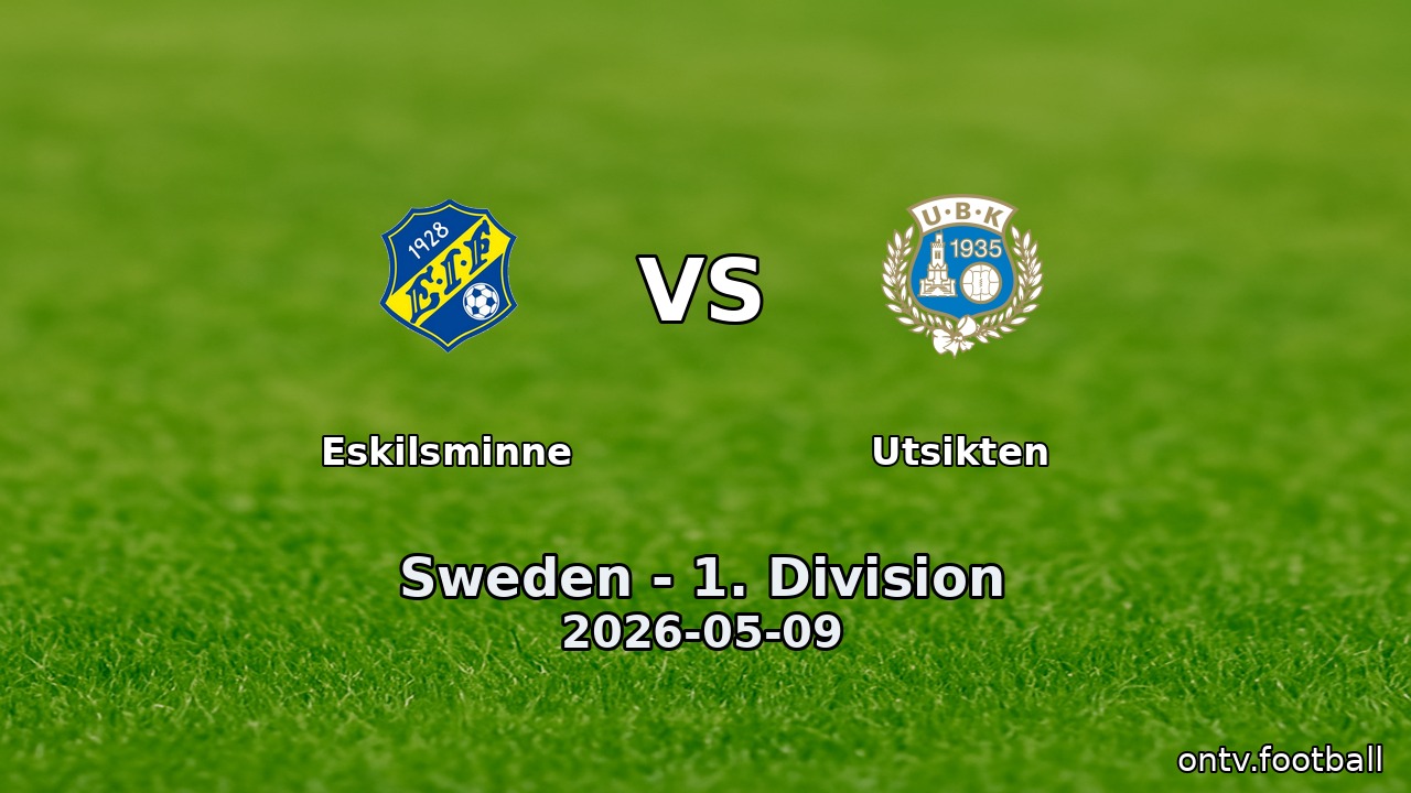 Eskilsminne vs Utsikten