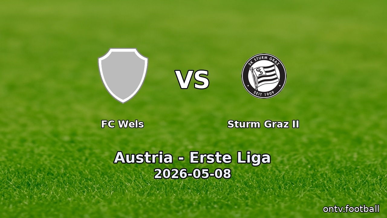 FC Wels vs Sturm Graz II