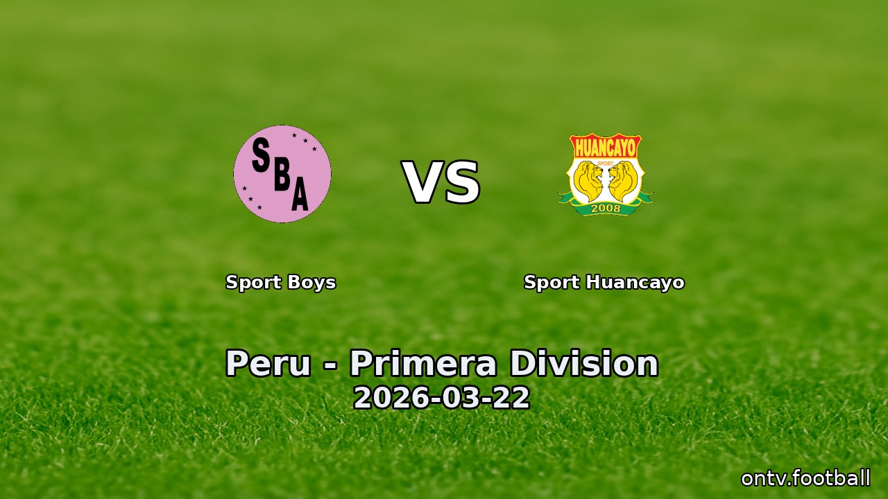 Sport Boys vs Sport Huancayo