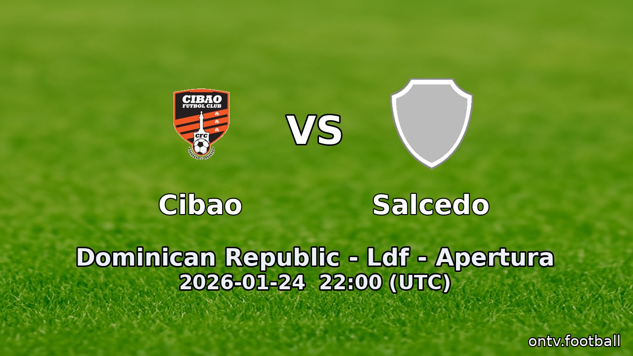 Cibao vs Salcedo
