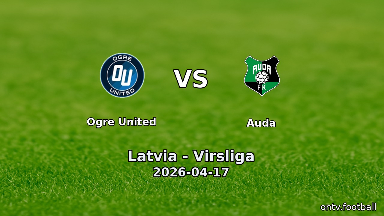 Ogre United vs Auda