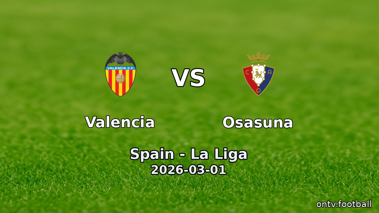 Valencia vs Osasuna