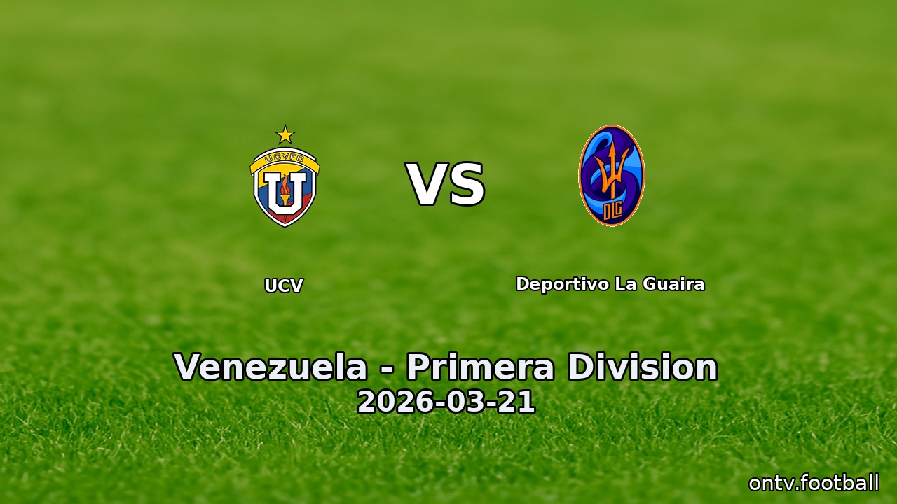 UCV vs Deportivo La Guaira