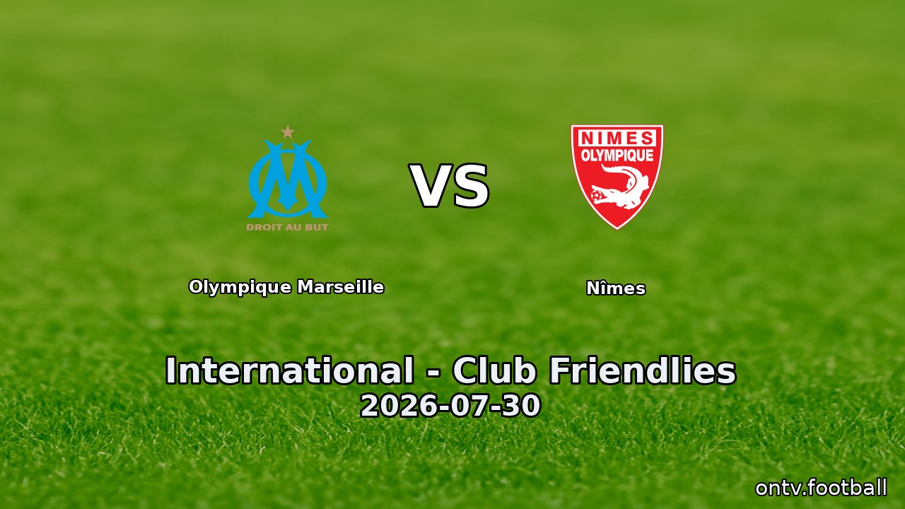 Olympique Marseille vs Nîmes