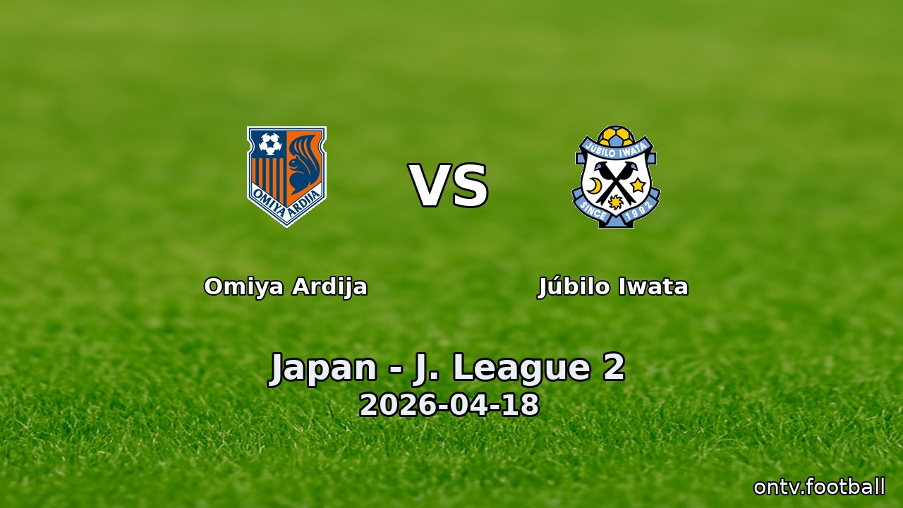 Omiya Ardija vs Júbilo Iwata
