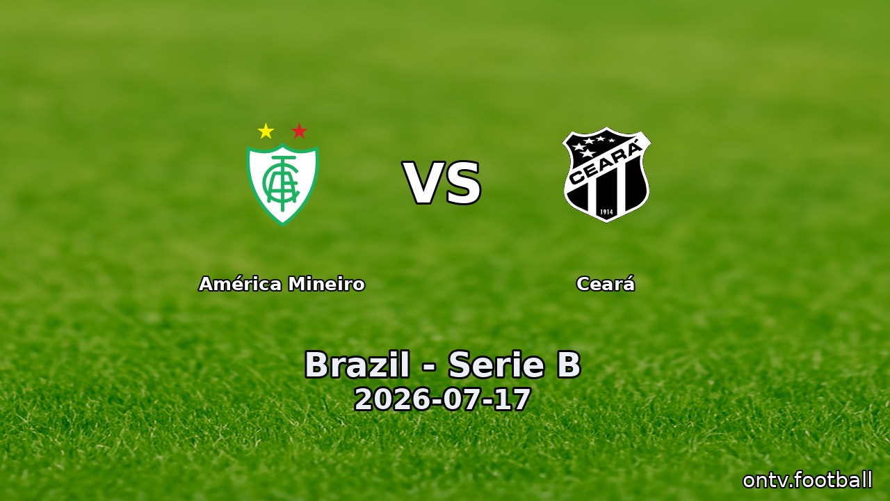 América Mineiro vs Ceará