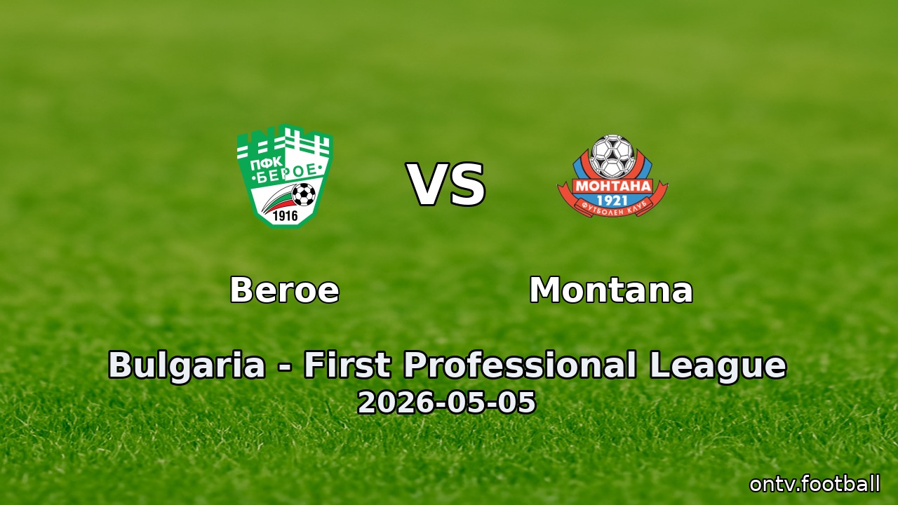 Beroe vs Montana
