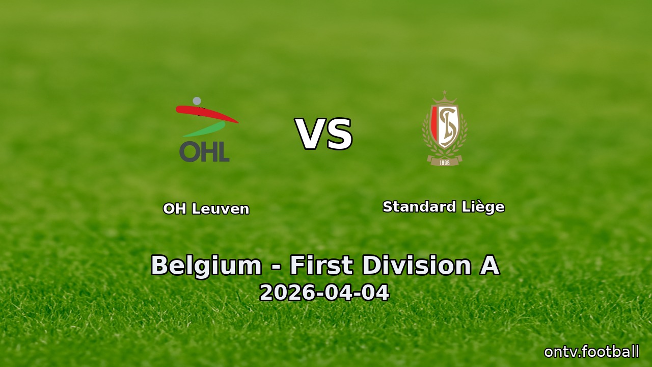 OH Leuven vs Standard Liège