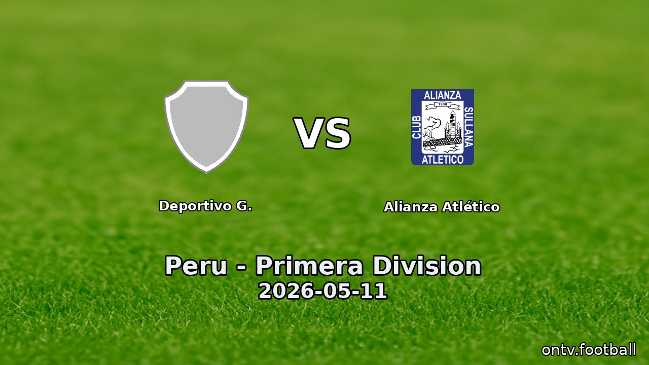 Deportivo G. vs Alianza Atlético