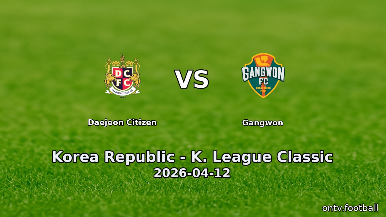 Daejeon Citizen vs Gangwon