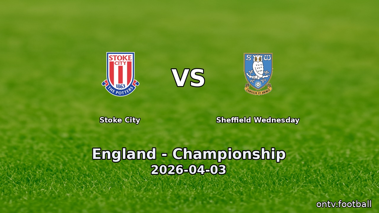 Stoke City vs Sheffield Wednesday