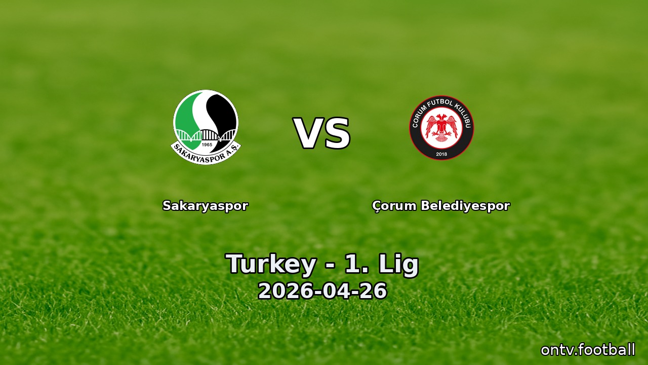 Sakaryaspor vs Çorum Belediyespor